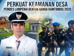 Perkuat Keamanan Wilayah, Pemdes Lampenai Bentuk Garda Kamtibmas Tahun 2026