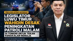 Pengaliran Aspirasi Masyarakat: Legislator Luwu Timur Wahidin Desak Peningkatan Patroli Malam di Tomoni untuk Tekan Kenakalan Remaja