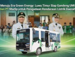 Menuju Era Green Energy, Luwu Timur Siap Gandeng UMI dan PT Marlip untuk Pengadaan Kendaraan Listrik Daerah