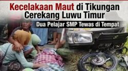 Kecelakaan Maut di Tikungan Cerekang Luwu Timur, Dua Pelajar SMP Tewas di Tempat