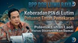 BPP DOB Luwu Raya: Keberadaan PSN di Lutim Peluang Emas Pemekaran, Polemik Lahan Laoli Harus Diselesaikan Damai