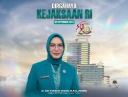 Hari Lahir Kejaksaan RI ke-81, Ketua TP PKK Luwu Timur dr. Ani Nurbani Ajak Perkuat Integritas Hukum