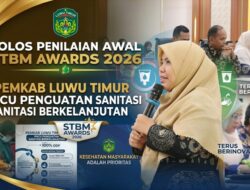 Lolos Penilaian Awal STBM Awards 2026, Pemkab Luwu Timur Pacu Penguatan Sanitasi Berkelanjutan