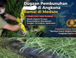 Dugaan Pembunuhan di Angkona Ramai di Medsos, Polres Luwu Timur Tegaskan Masih Penyelidikan