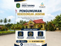 Tingkatkan Kualitas Pelayanan, Pemerintah Desa Teromu Buka Lowongan Tiga Posisi Perangkat Desa