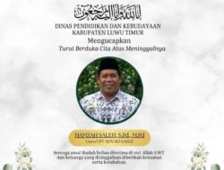 Dunia Pendidikan Luwu Timur Kembali Berduka, Hamzah Saleh Guru SDN 110 Saele Wafat